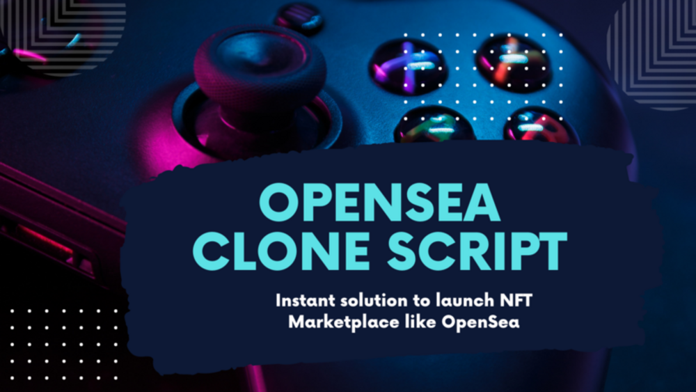 OpenSea Clone Script - Launch NFT Marketplace like OpenSea within weeks