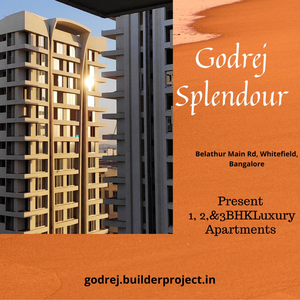 Godrej Splendour Belathur Road Bengaluru - Supreme Residences For a Modern Lifestyle