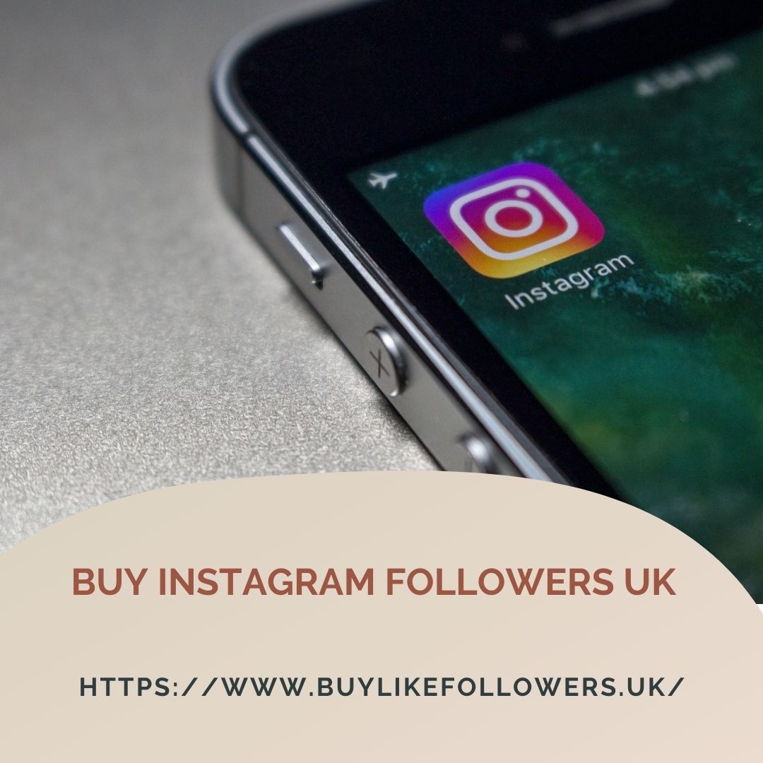 Buy Instagram Followers UK: Why It's Just As Important As Ever