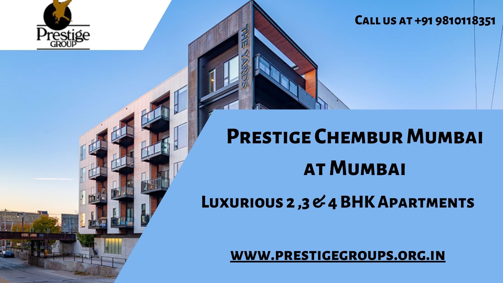 Prestige Chembur Residential Luxurious 2, 3 & 4 BHK Apartments in Mumbai