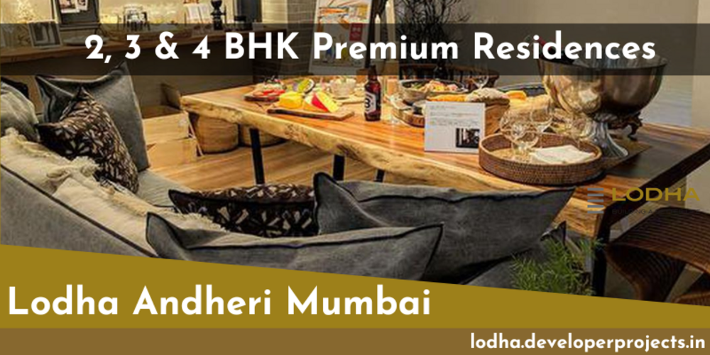 Lodha Andheri Mumbai - Live At The Center Of Modern Conveniences & Entertainment
