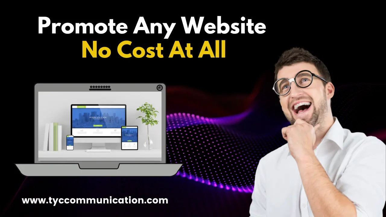 5 Great Ways to Promote Any Website at No Cost At All