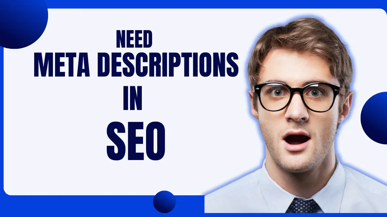 Understand The Need For Meta Descriptions In SEO