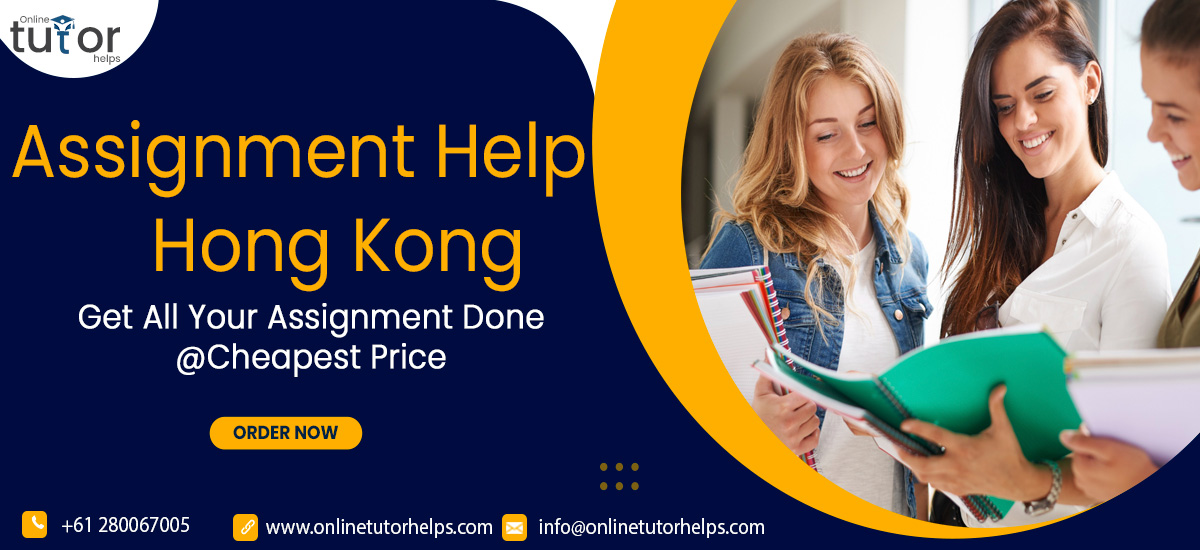 Assignment Help in Hong Kong