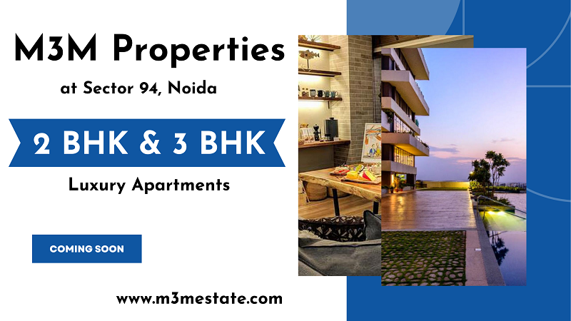 M3M Sector 94 Noida - Witness The Best Of Nature