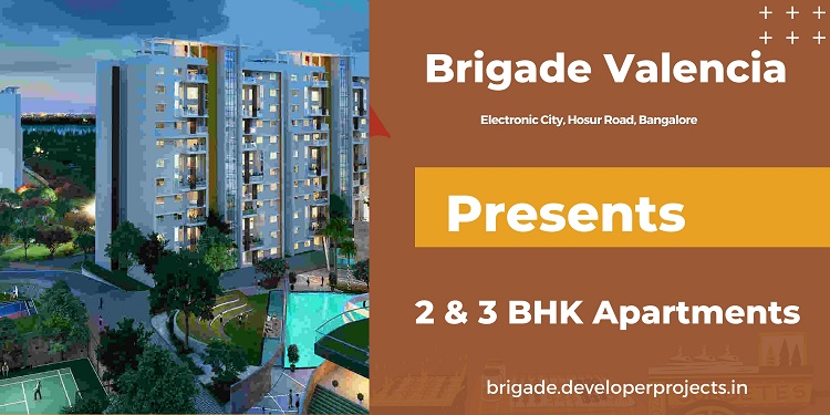 Brigade Valencia Electronic City Bangalore -An Invitation To New Living