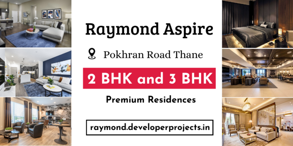 Raymond Aspire Pokhran Road Thane - We love the marvel of luxury