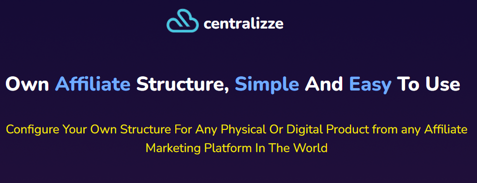 Maximizing Your Affiliate Marketing Success with Centralizze B