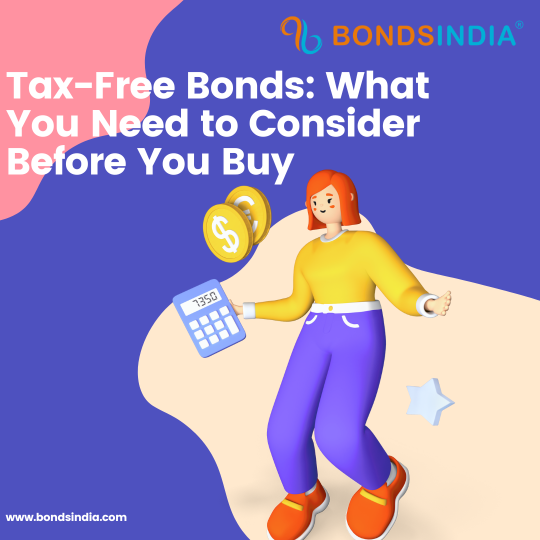 Tax-Free Bonds: What You Need to Consider Before You Buy