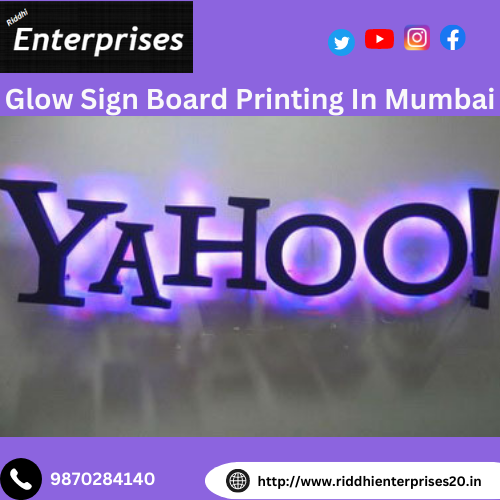 Contact the Best Printing Services for Glow Sign Board in Mumbai!