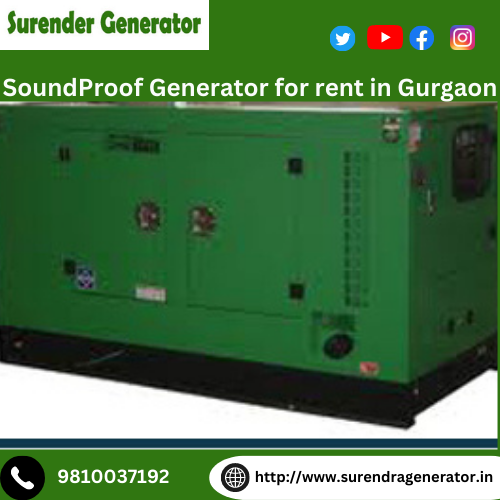 Rent a Soundproof Generator in Gurgaon With Surendra Generator