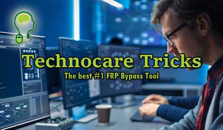 How to Bypass FRP Lock with Technocare Tricks