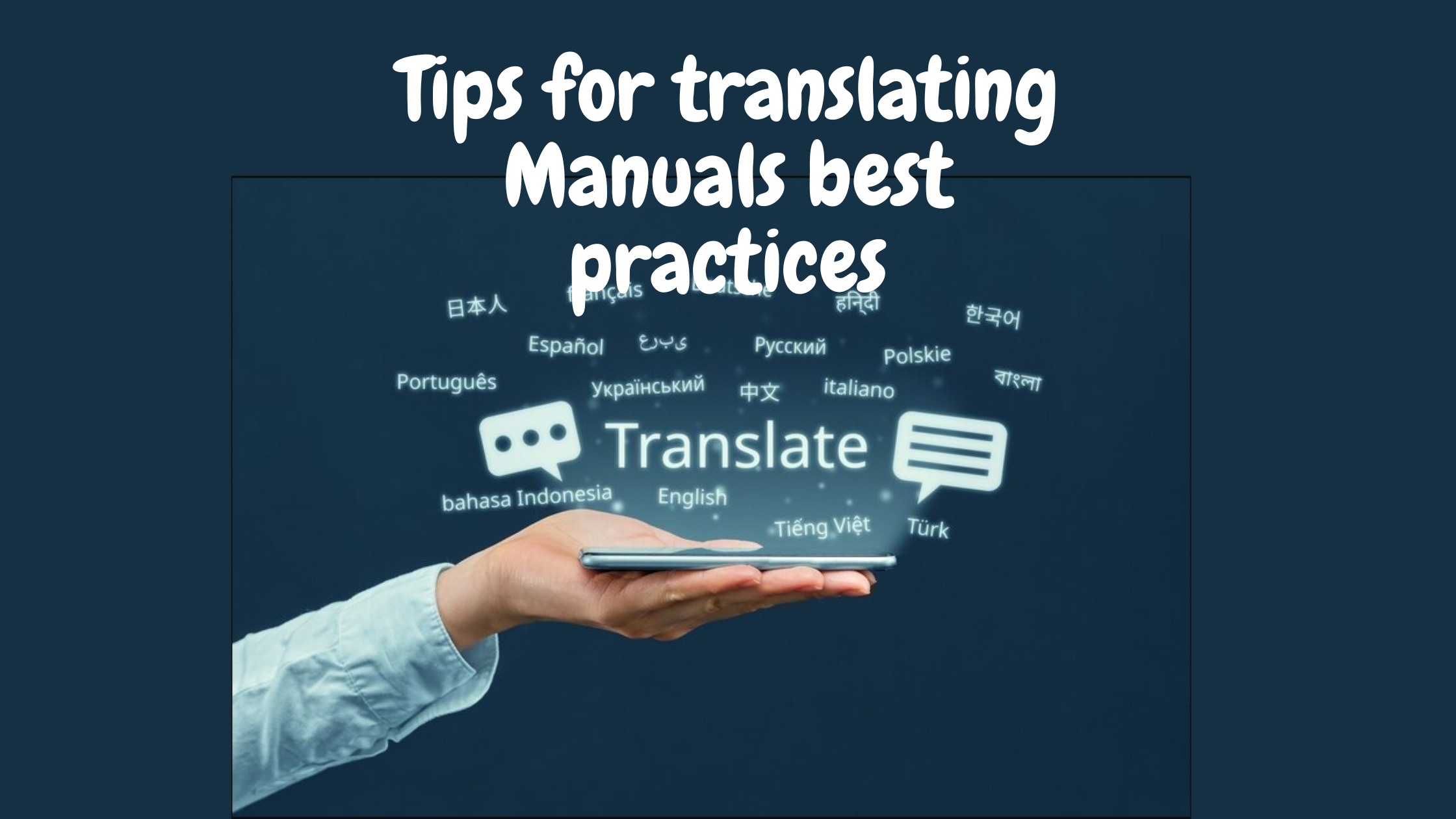 Tips for translating Manuals best practices