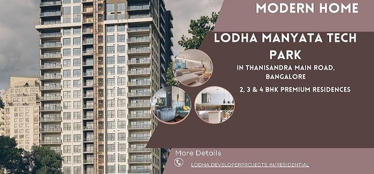 Lodha Manyata Tech Park Thanisandra Main Road In  Bangalore | The Perfect Place To Build Your Dream Home