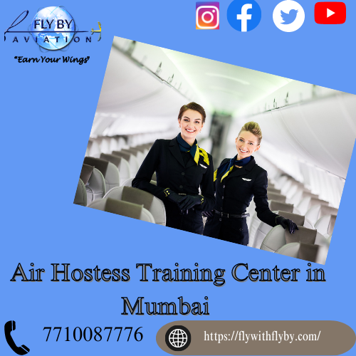 Elevate Your Career In The Skies: Flywithflyby - The Best Air Hostess Training Center In Mumbai