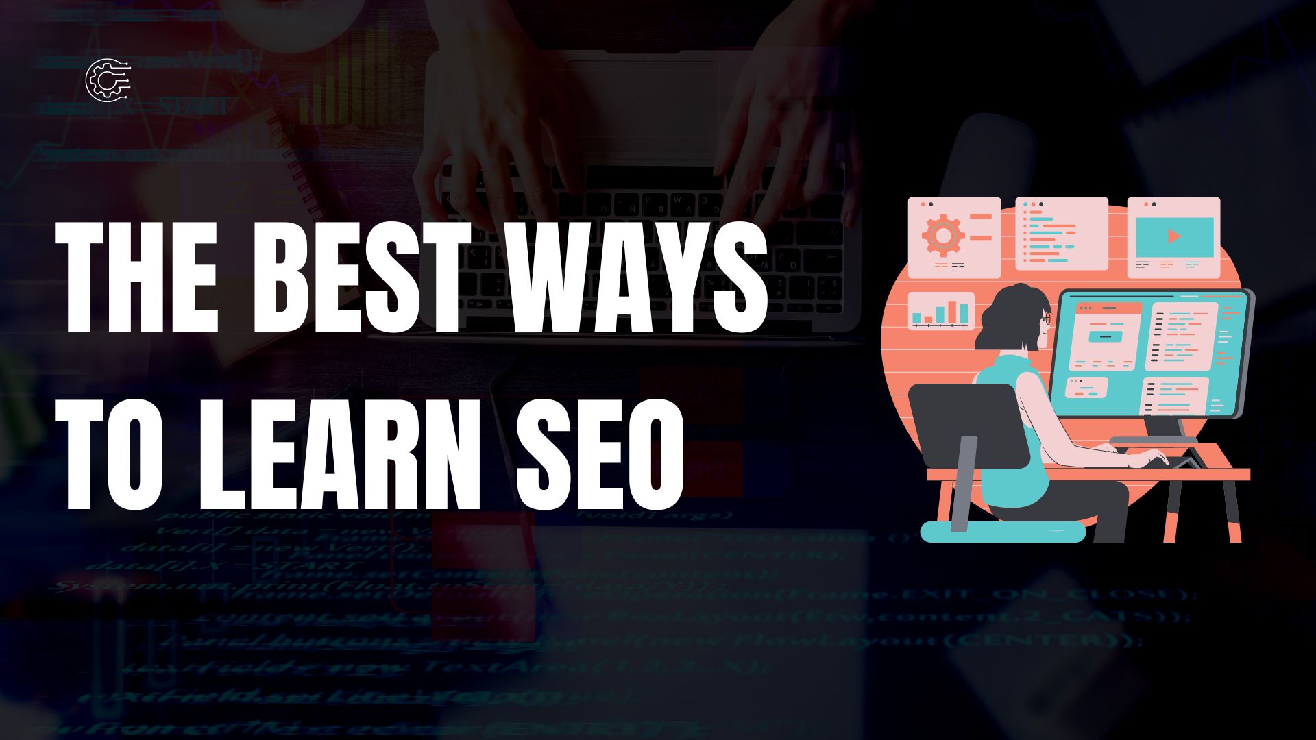 the best ways to learn SEO