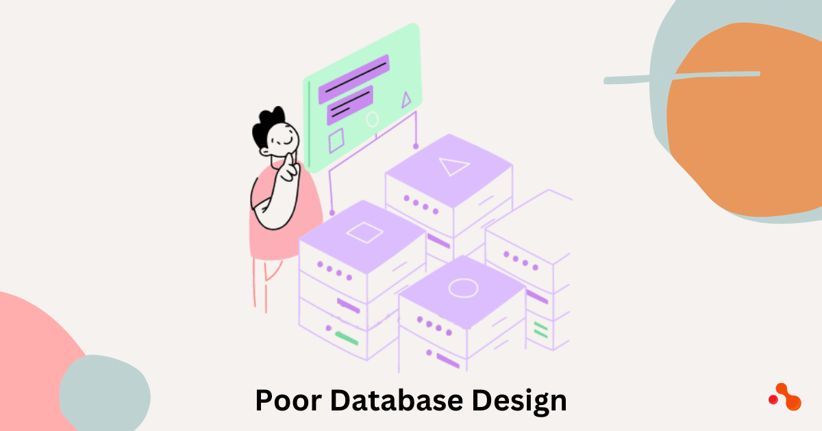 Poor Database Design