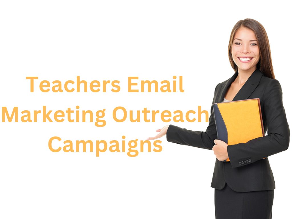 Get a Targeted Teachers Email List for Your Outreach Campaigns