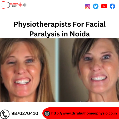 Regain Your Facial Function With Expert Physiotherapists For Facial Paralysis In Noida