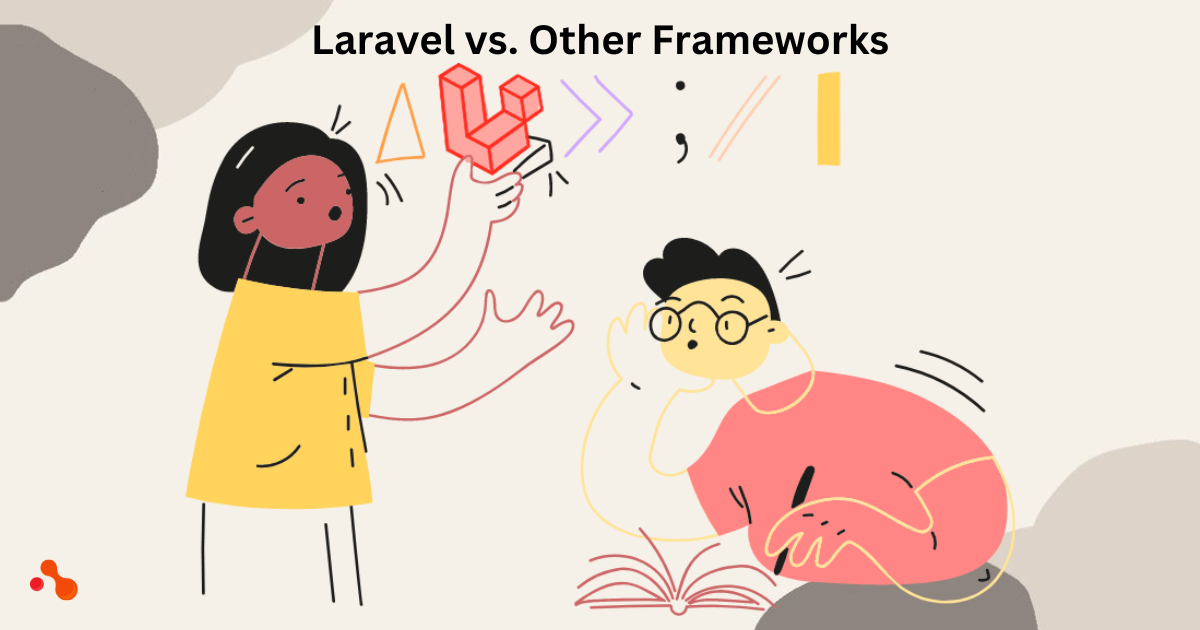 What is Laravel and Why Should You Choose it for Your Next Project?