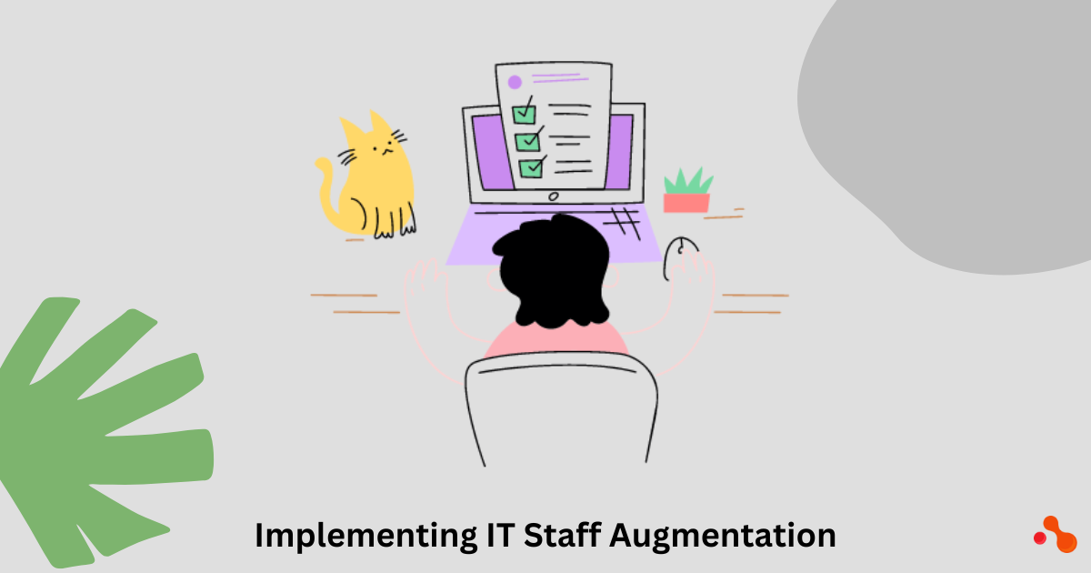 How IT staff augmentation can benefit your business