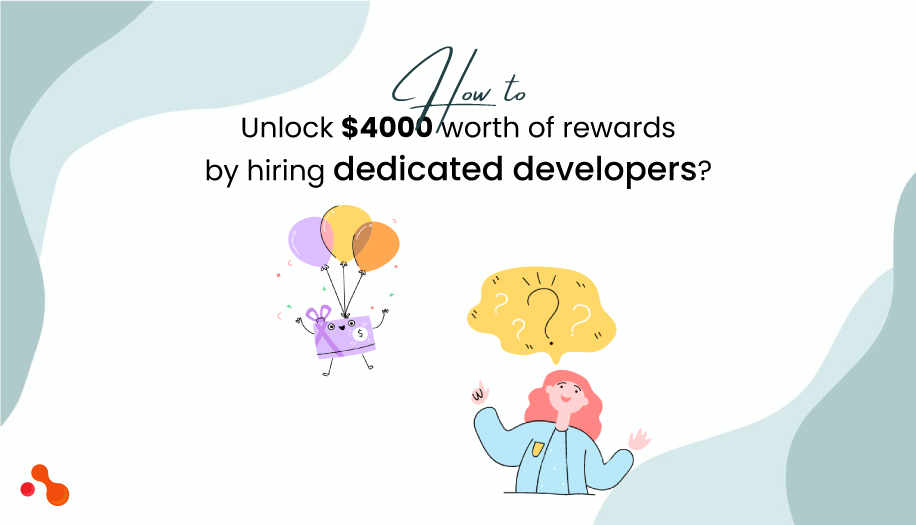 Hire developers on-demand and earn a reward of $4000 when you work in Acquaint.