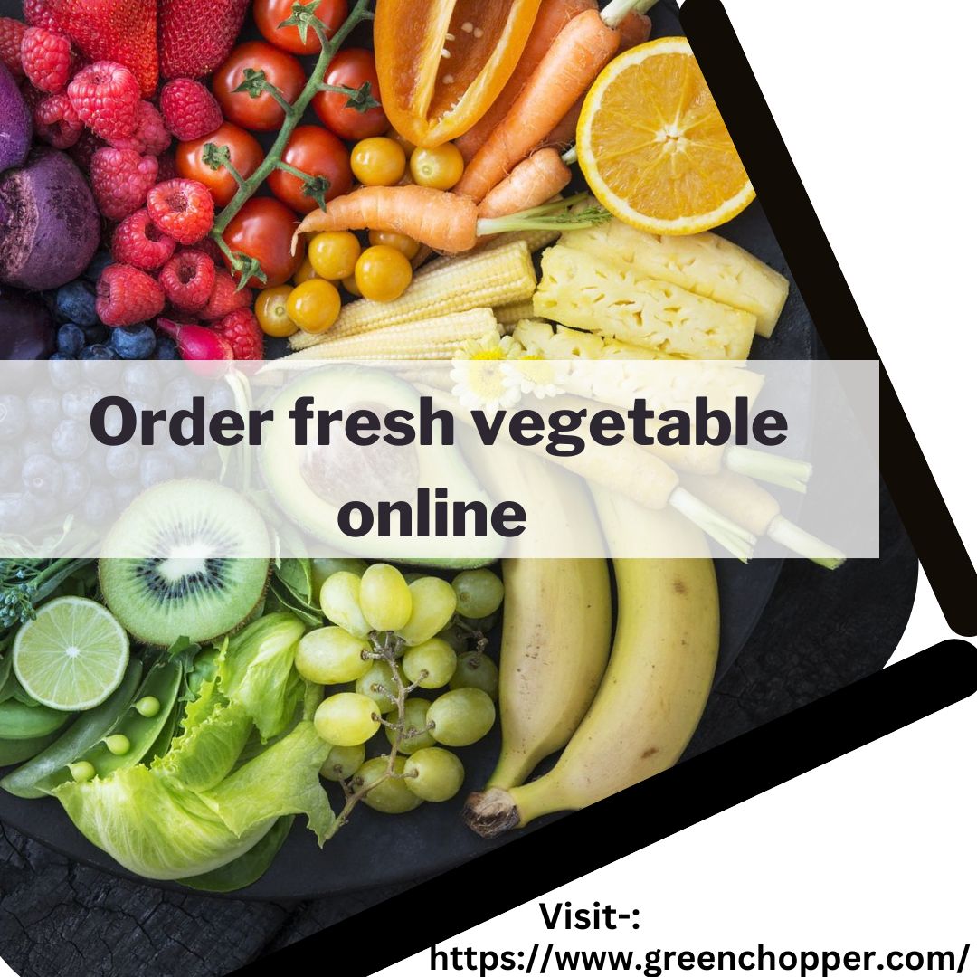 Look at how ordering fresh vegetables online can benefit you!