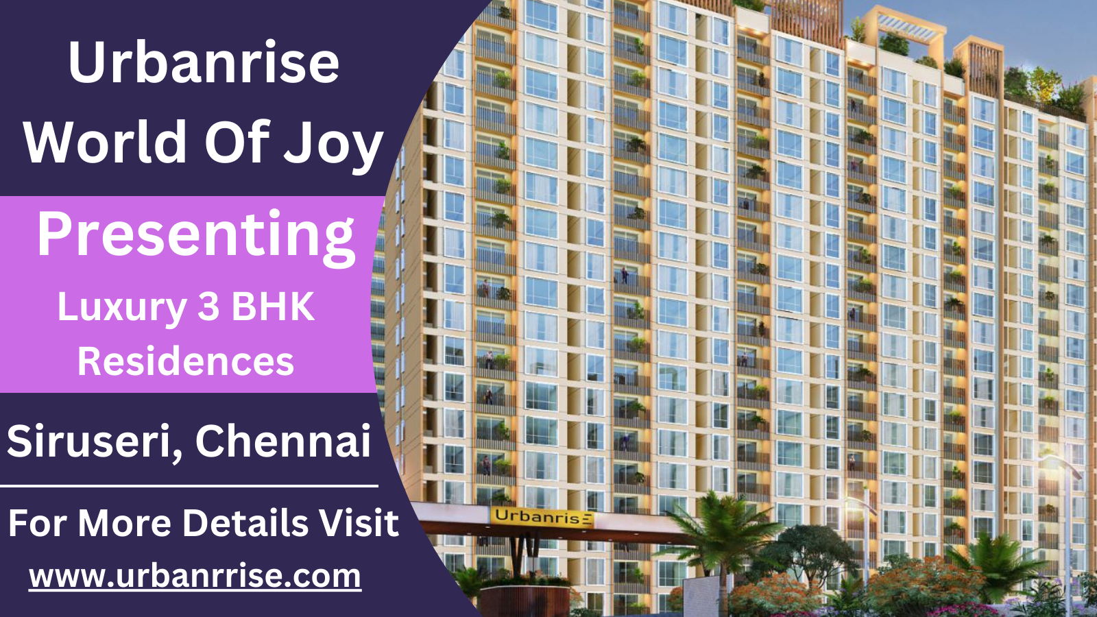 Urbanrise World of Joy - Embrace Joyful Living at Luxury 3 BHK Residences in Siruseri, Chennai