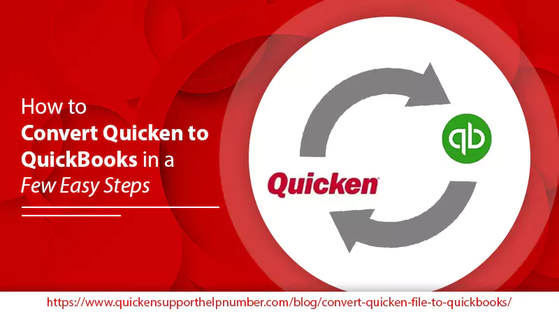 How to Convert Quicken to QuickBooks in a Few Easy Steps