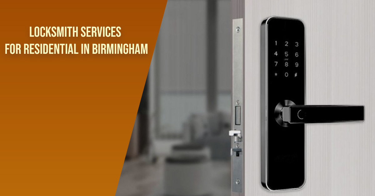 Everything You Need To Know About Emergency Locksmith Birmingham