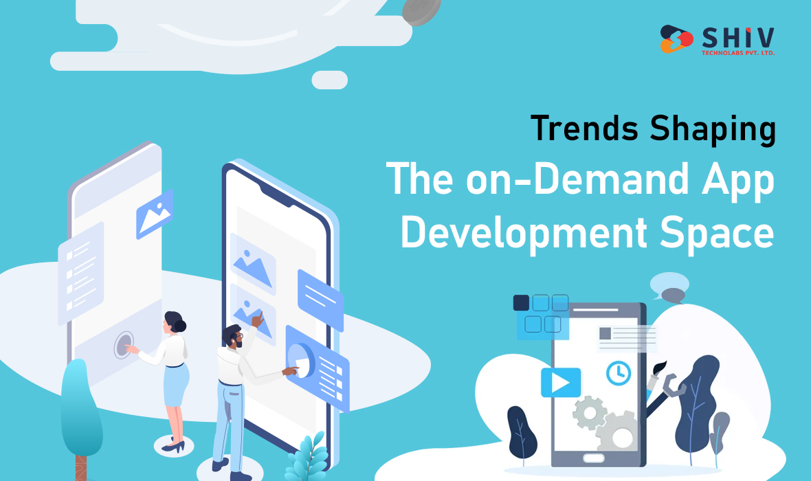On Demand App Development: Key Trends and Insights for 2023
