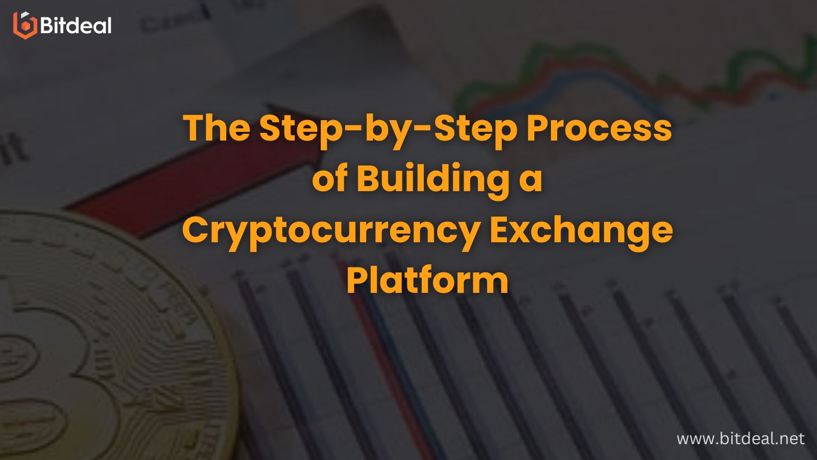 The Step-by-Step Process of Building a Cryptocurrency Exchange Platform