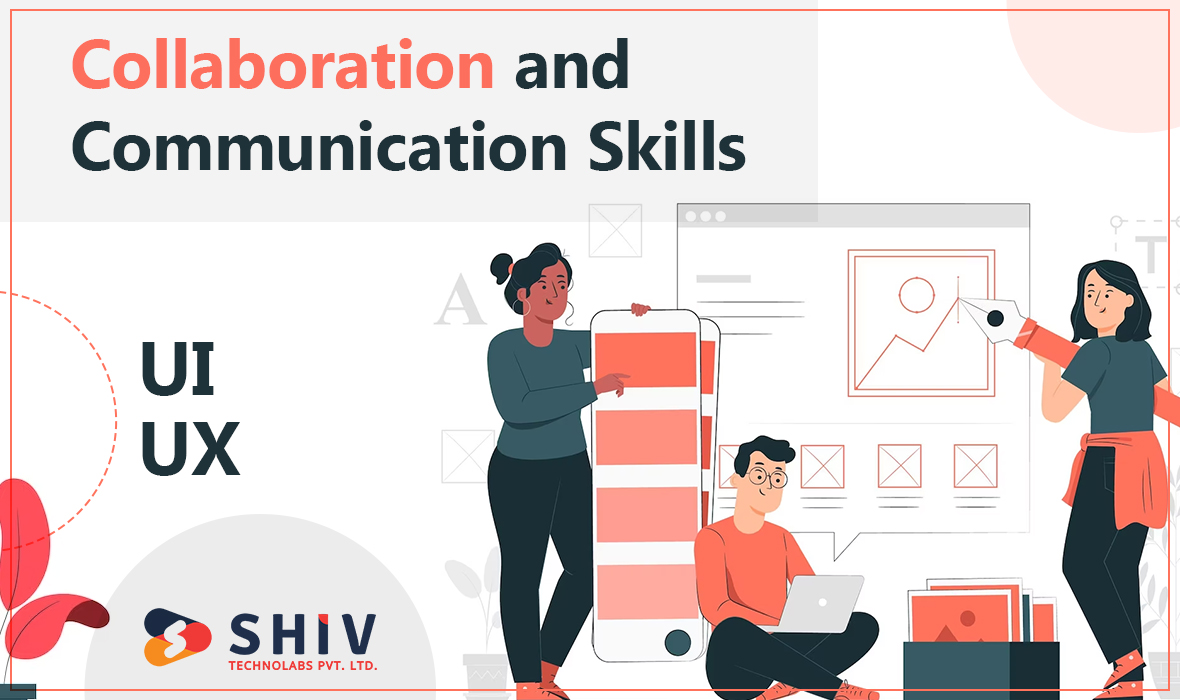 Collaboration and Communication Skills