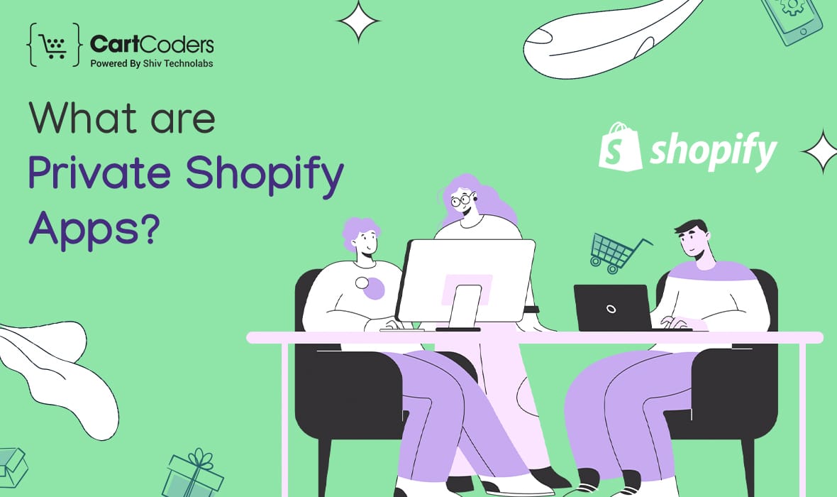 Leverage the Full Potential Of Your Shopify Store With Shopify Private App Development Company