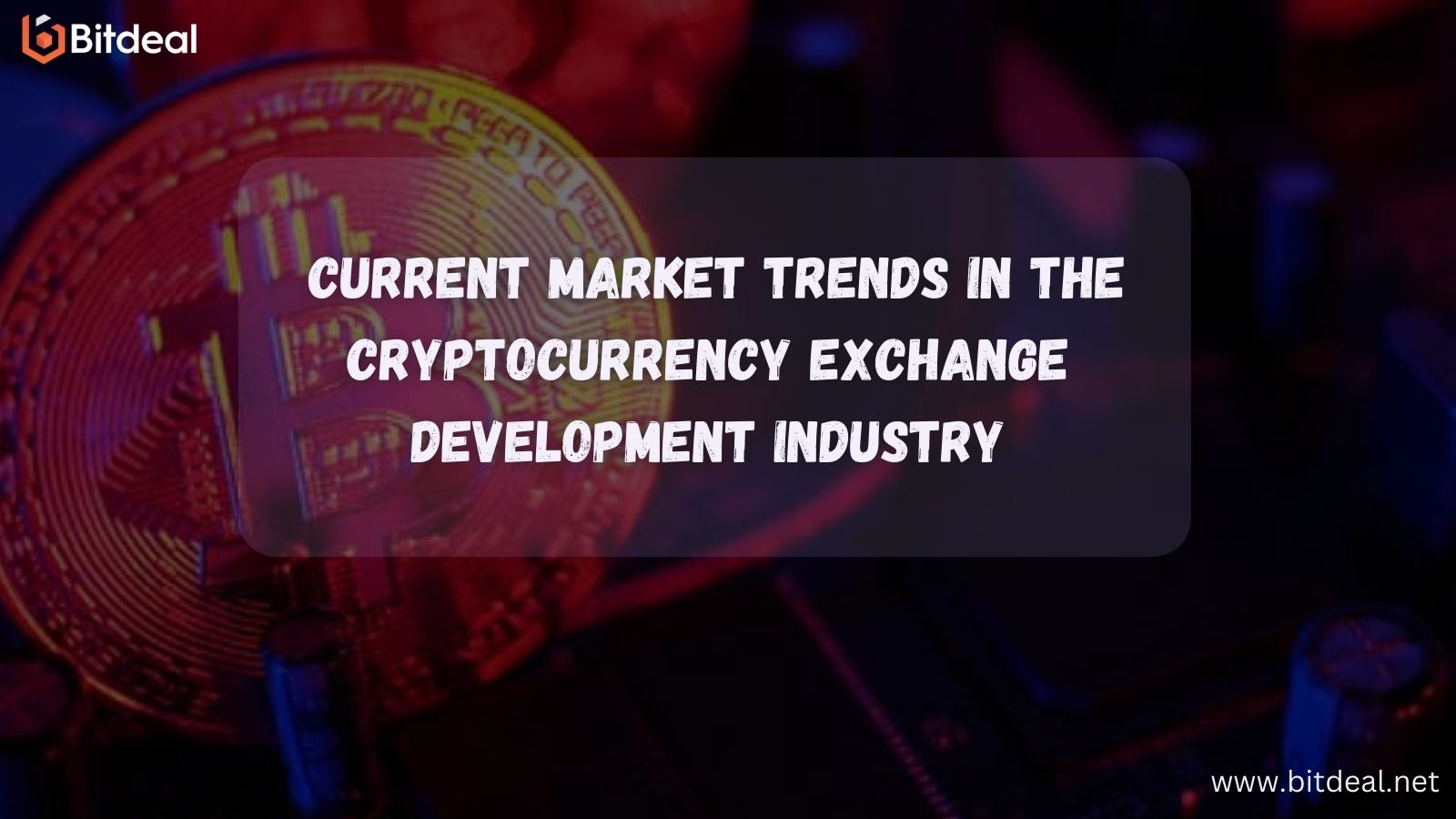 5 Steps to Understanding the Current Market Trends in the Cryptocurrency Exchange Development Industry