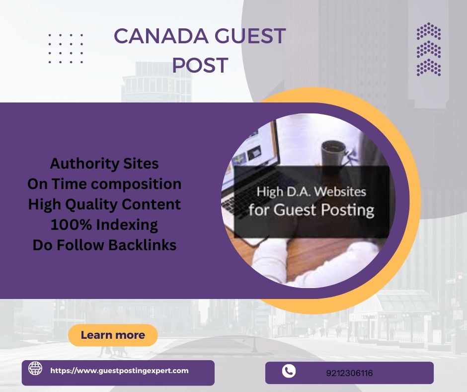 Boosting Visibility with Canadian Guest Posting Services