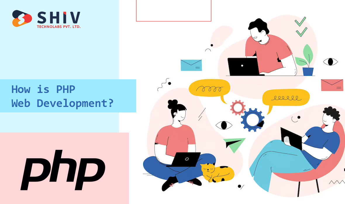How is PHP Web Development?