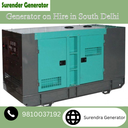 Power Up Your Life With Surendra Generators: The Top Generator On Hire In South Delhic