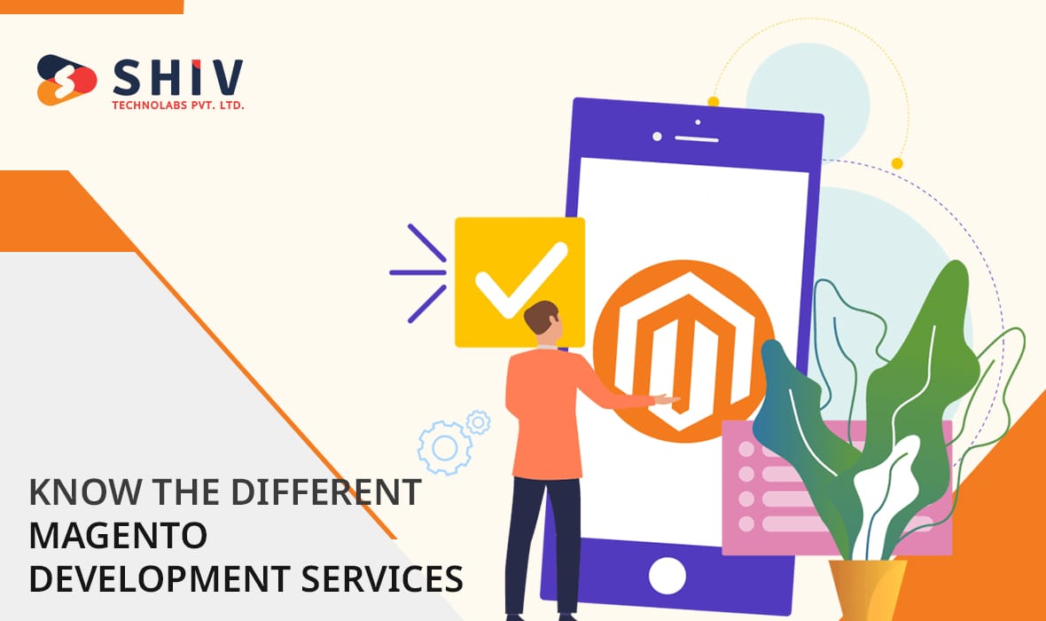 What are Different Magento Development Services