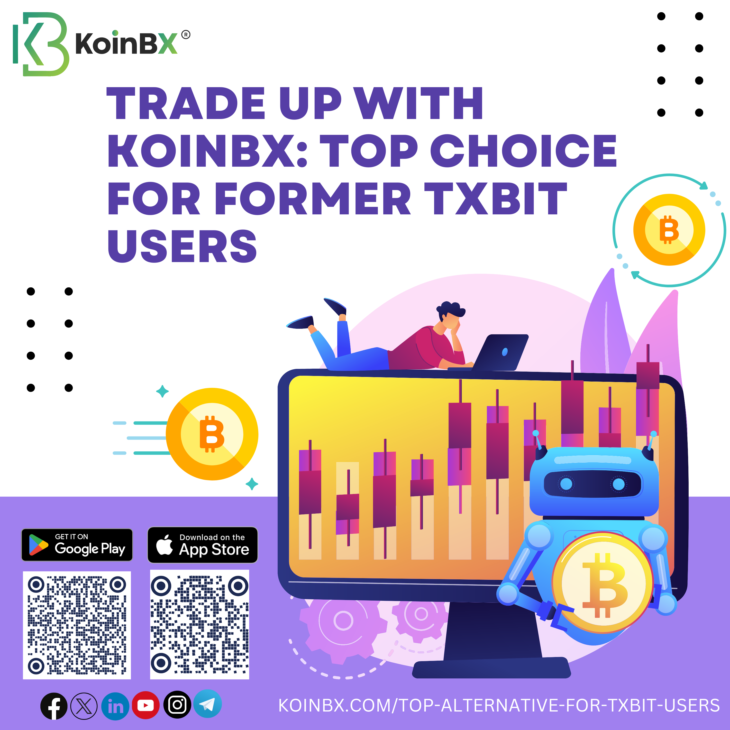 Trade Up with KoinBX: The Preferred Choice for Former Txbit Users