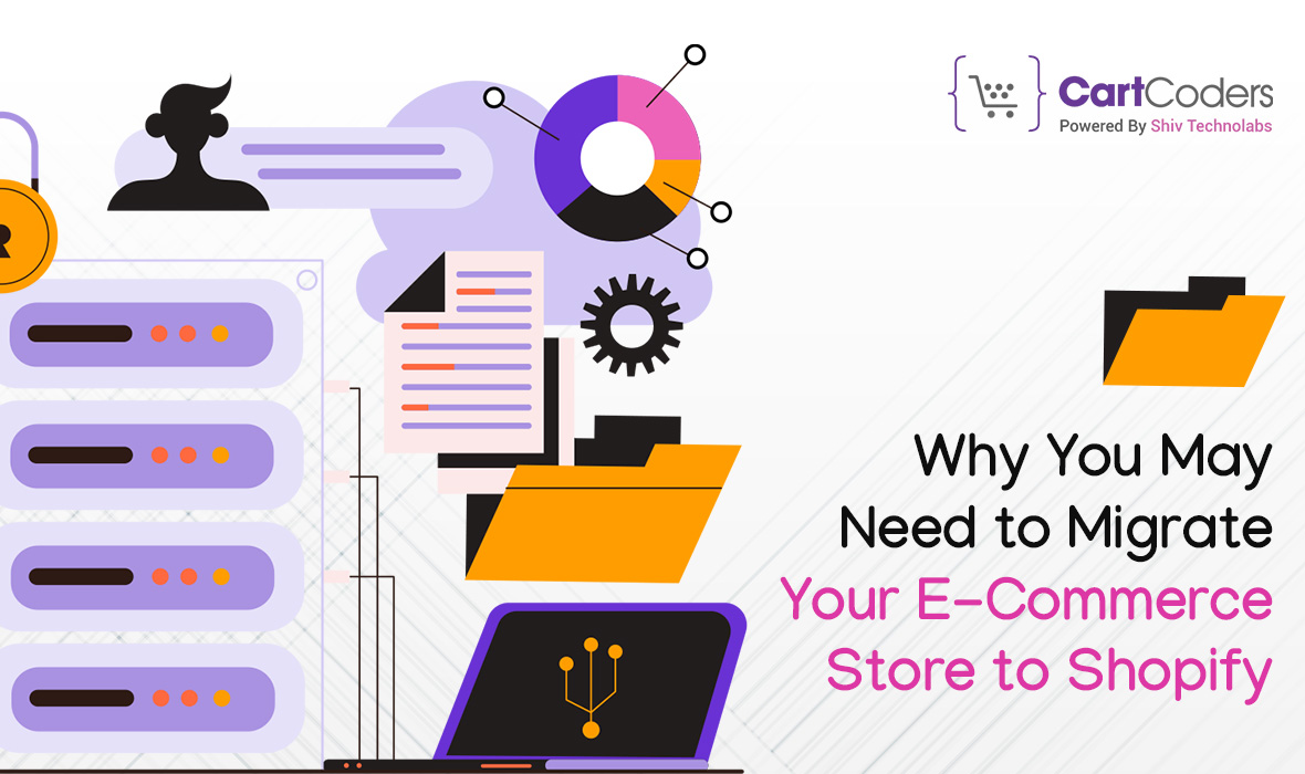 Why You May Need to Migrate Your E-Commerce Store to Shopify