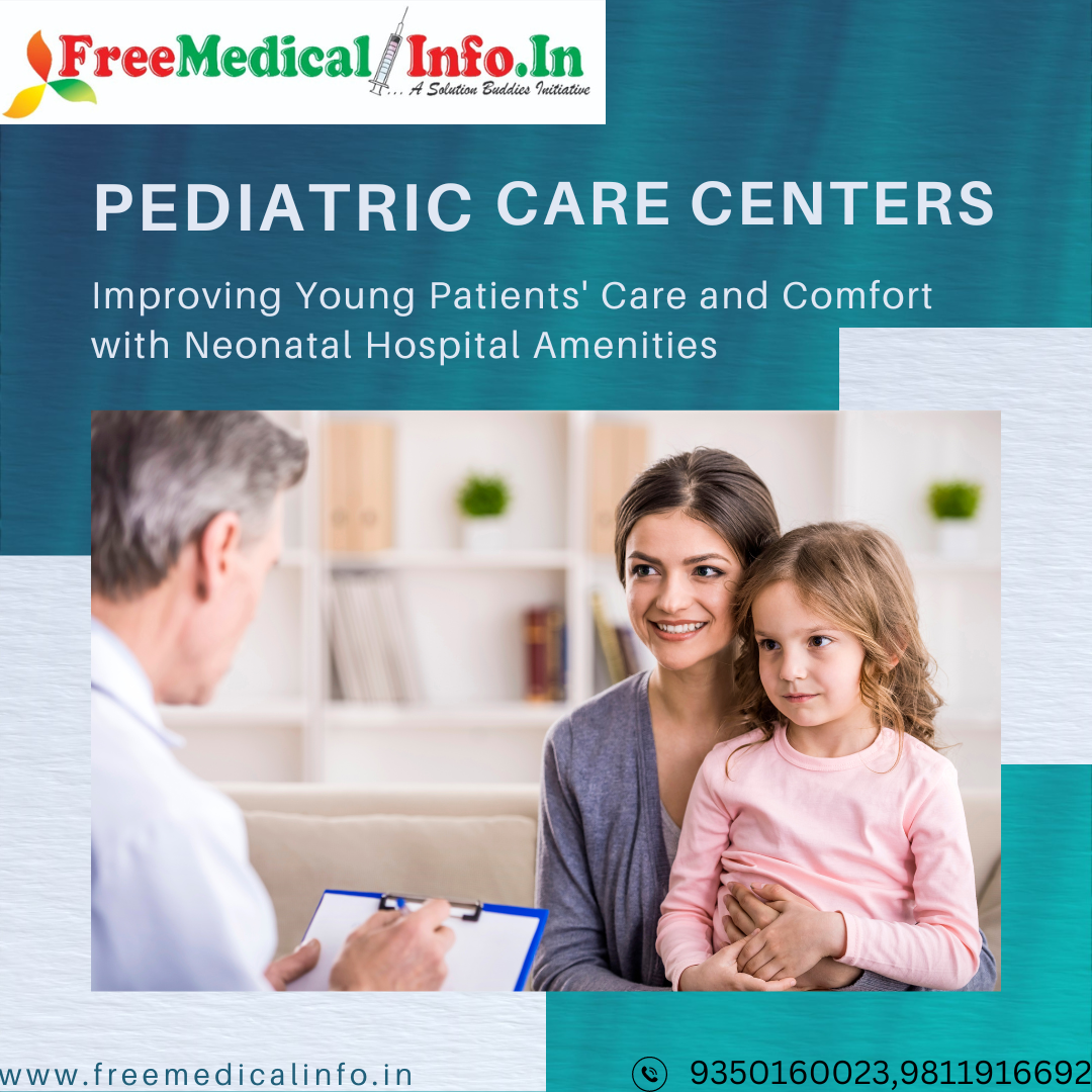 Choosing a Hospital for Specialized Pediatric Services: What to Consider