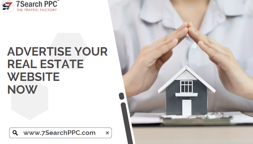 To Attract More Buyers, Advertise Your Real Estate Website Online
