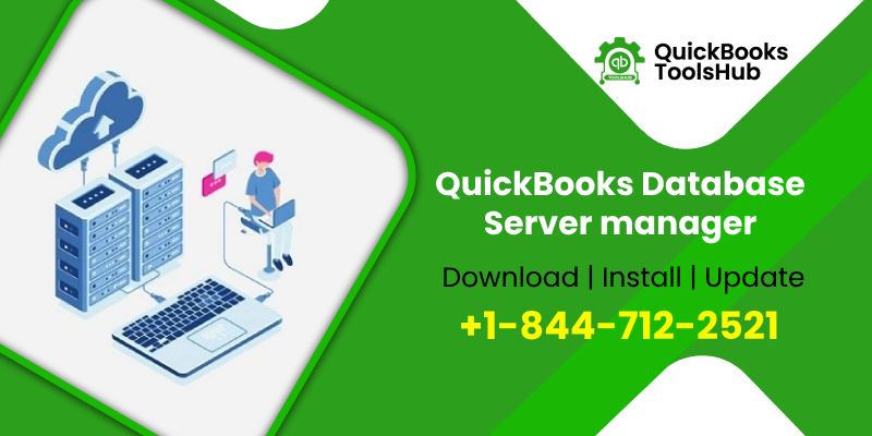 How to Setup, Install and Update QuickBooks Database Server Manager?
