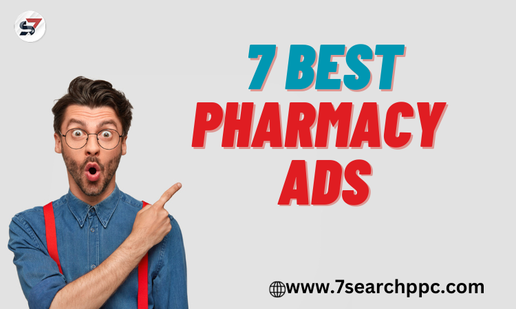 Top Pharmacy Ads:  7 Effective Marketing Strategies