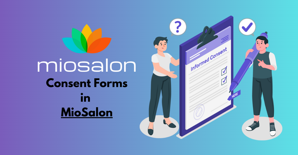How Does Hair Salon POS Software Simplify Client Consent Processes?