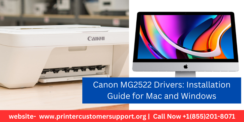 Canon MG2522 Drivers: Installation Guide for Mac and Windows