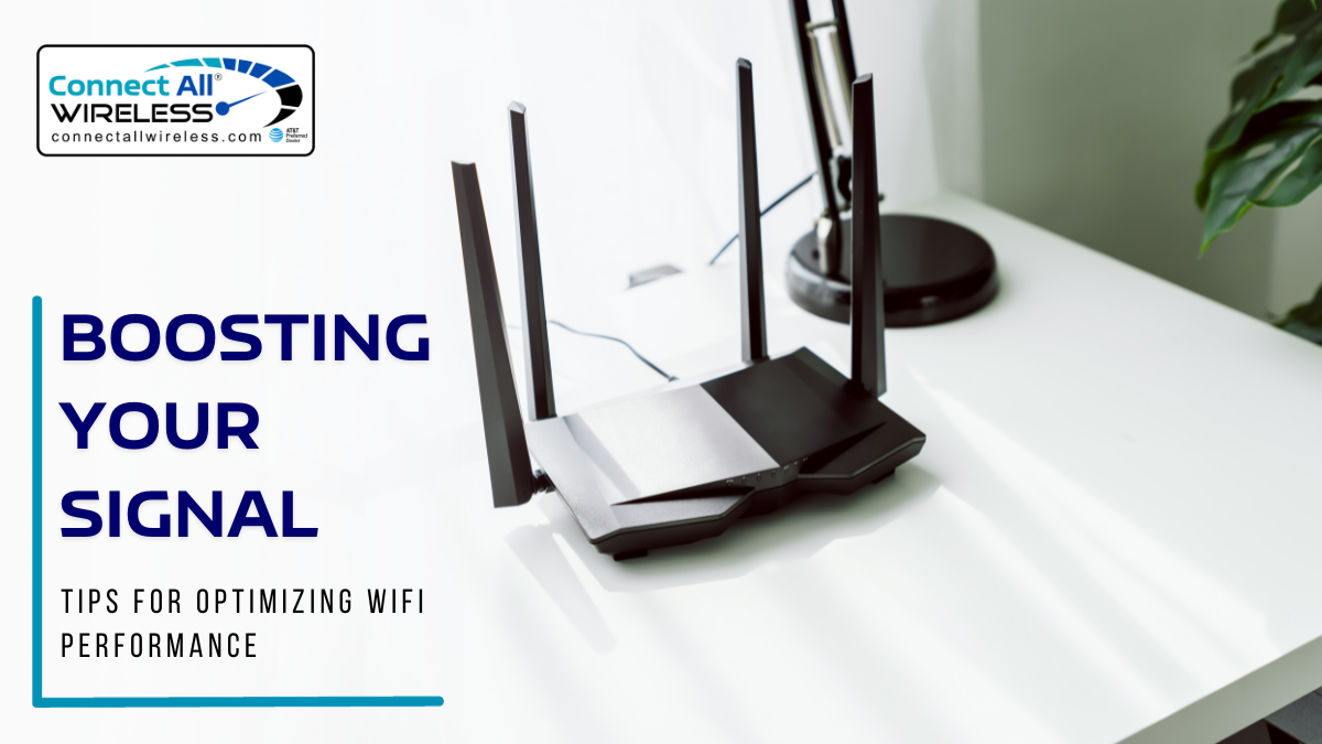 Boosting Your Signal: Tips for Optimizing WiFi Performance