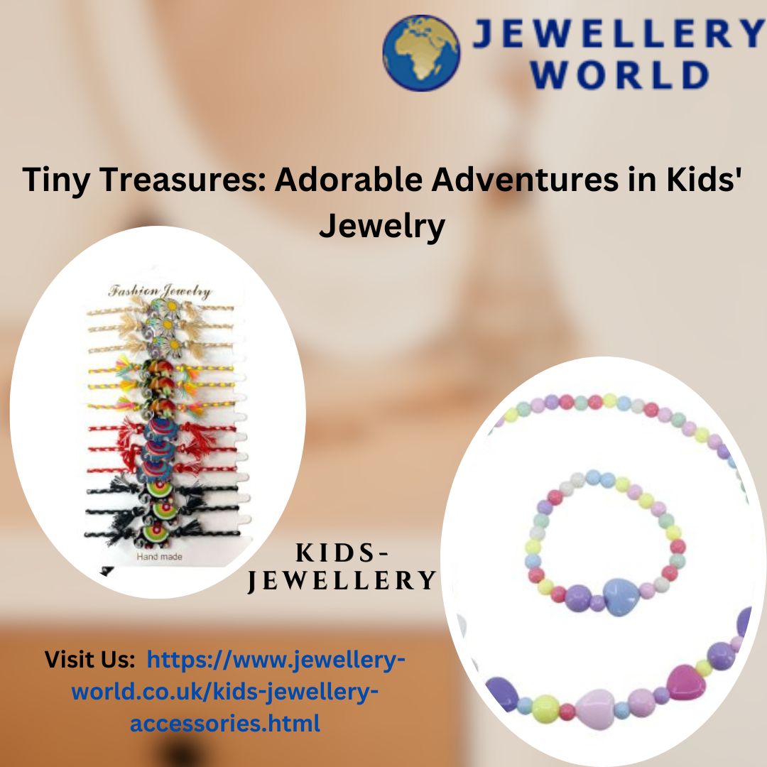 Sparkling Wonders: A Dive into the Enchanting World of Kids' Jewelry