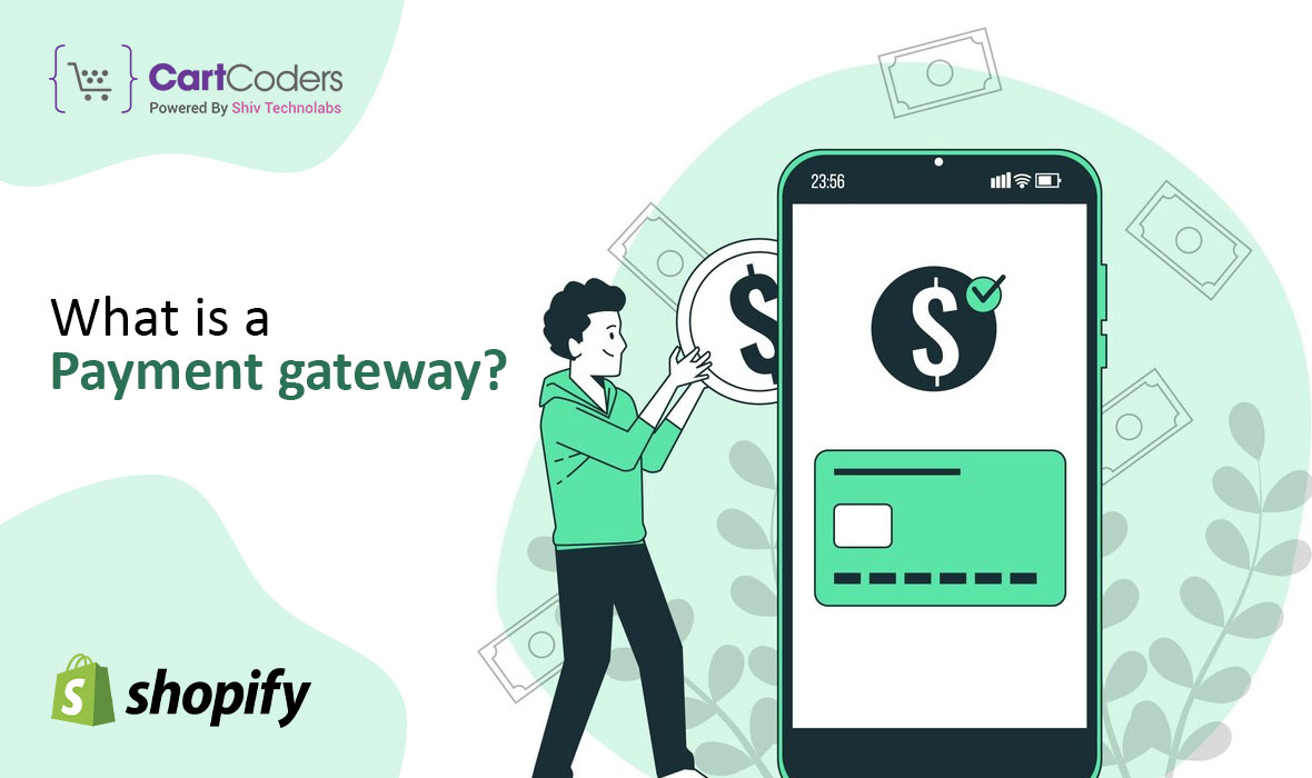 A Comprehensive Instructional Guide for Integrating Payment Gateways with Shopify